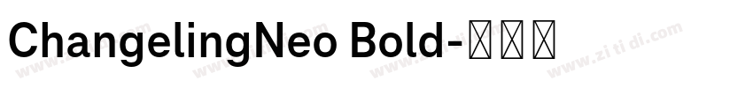 ChangelingNeo Bold字体转换